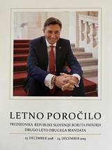 Predsednik Republike Slovenije Borut Pahor drugo leto drugega mandata
